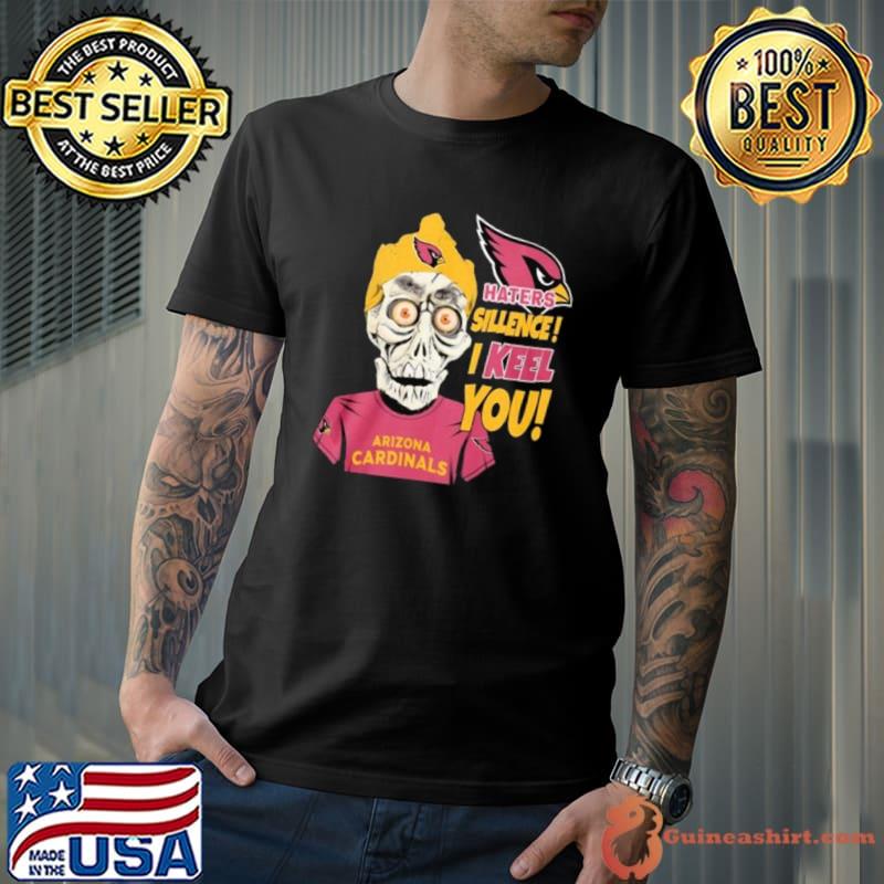 Jeff Dunham Arizona Cardinals Haters Silence! I Keel You s Unisex
