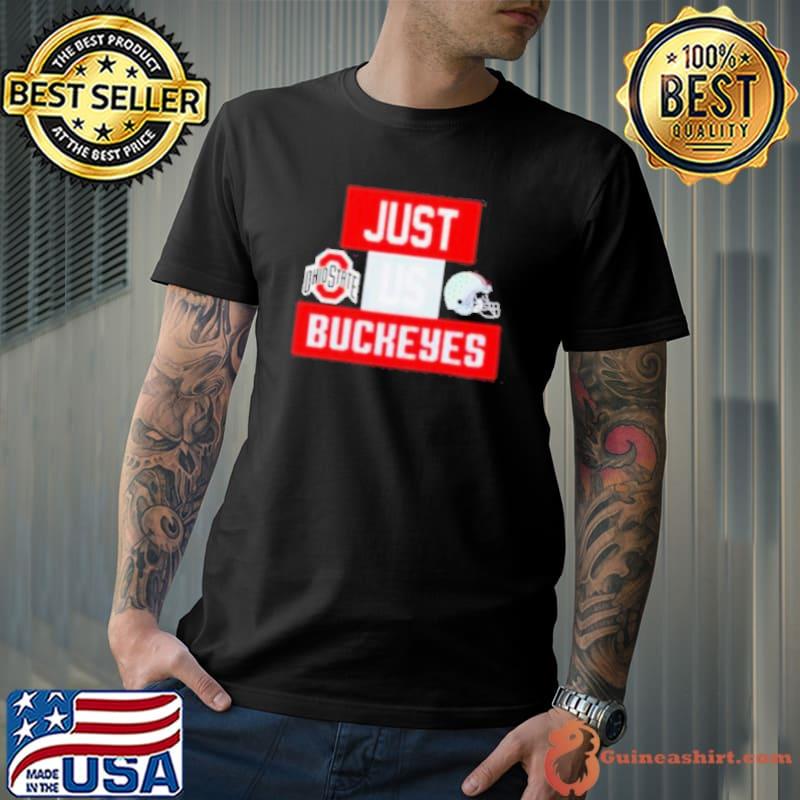 Just us Ohio State Buckeyes helmet logo s Unisex