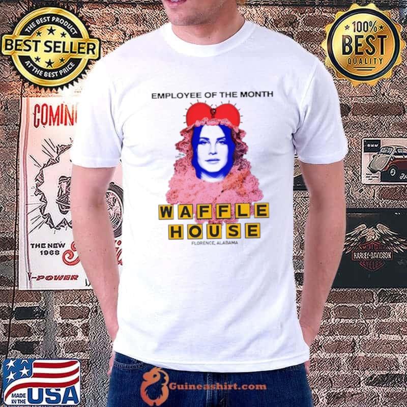 Lana Del Rey employee of the month Waffle House sihrt Unisex