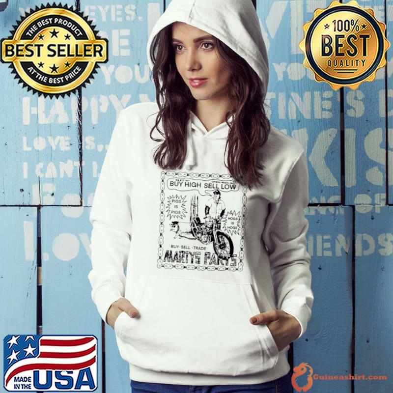 Marty’s parts buy high sell low shirt