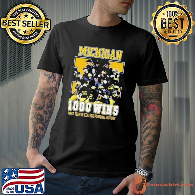 Michigan Wolverines 1000 Wins First Team In College Football History 2024 Shirt