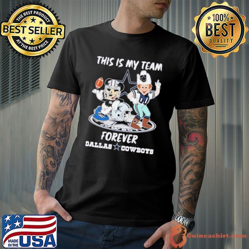 Mickey Mouse And Mascot This Is My Team Forever Dallas Cowboys Shirt