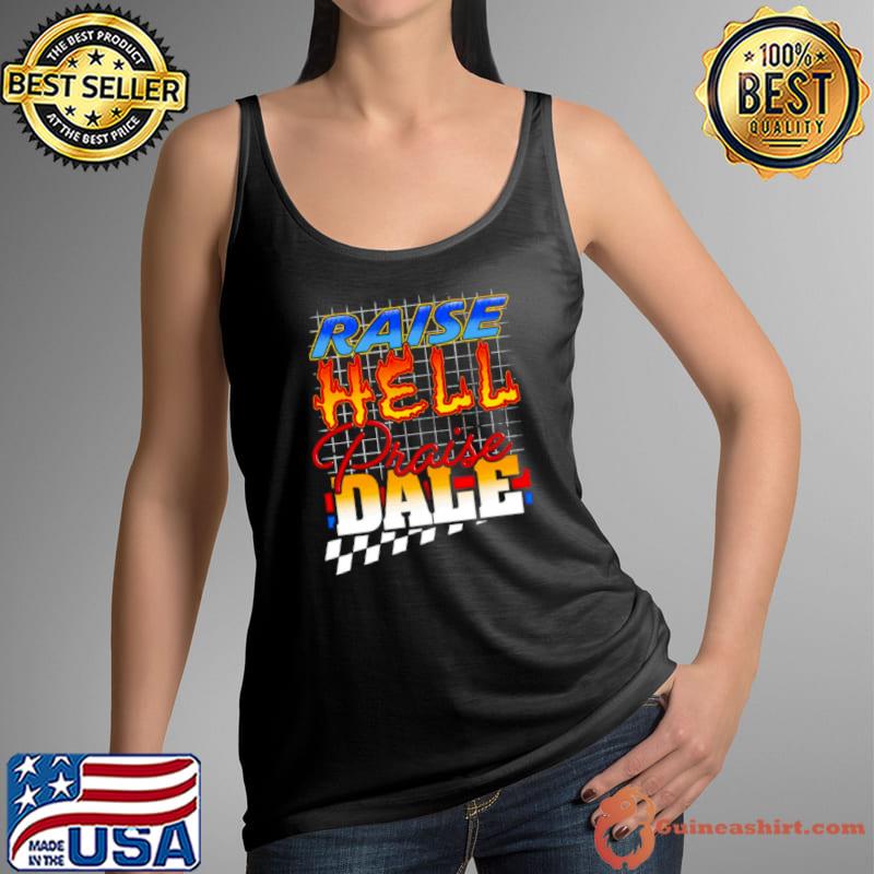 Praise hell praise dale s Tank Top