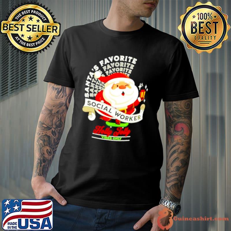Santa’s Favorite Social Social Worker Christmas Shirt Unisex