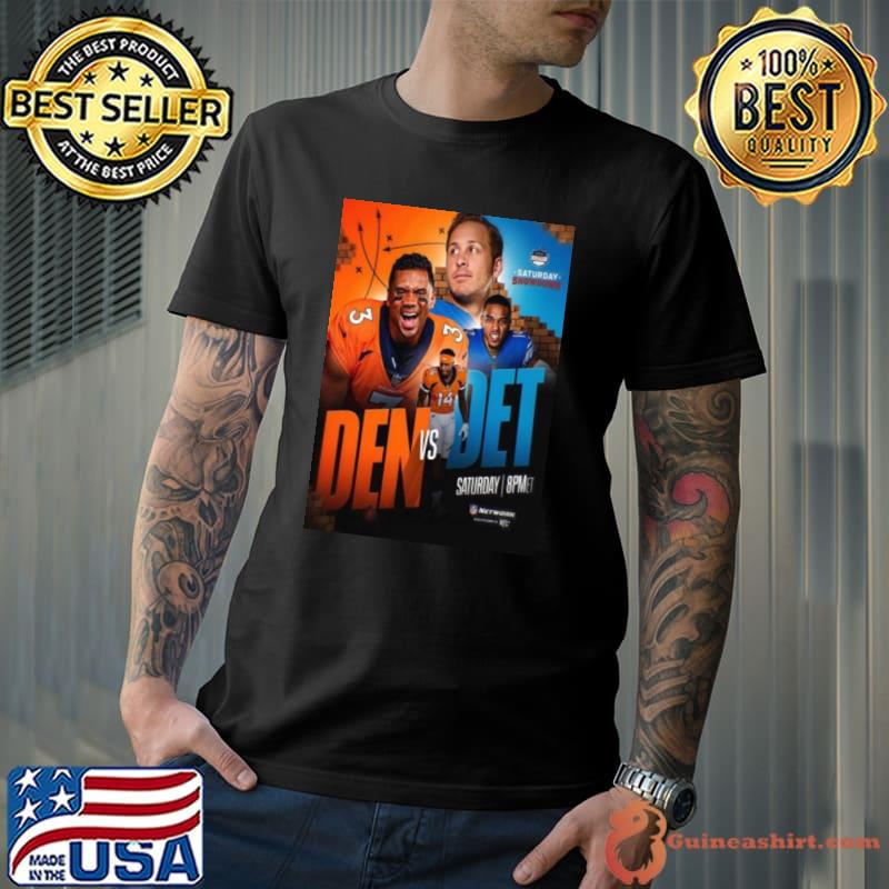 Saturday Showdown Matchup For Denver Broncos Vs Detroit Lions In Nfl s Unisex