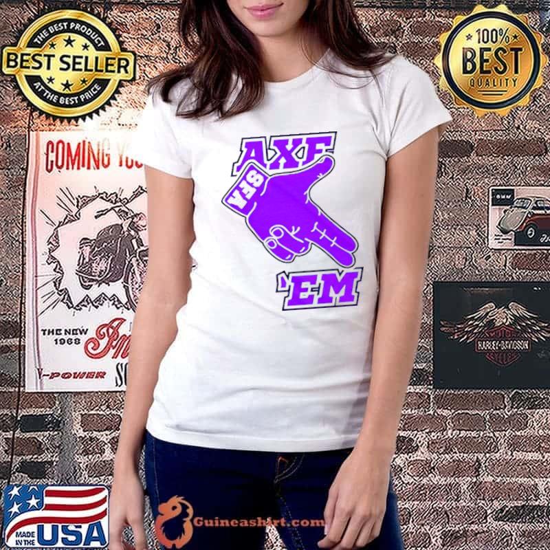 SFA Lumberjack Football Raise The Axe Axe Em Logo Shirt Ladiestee