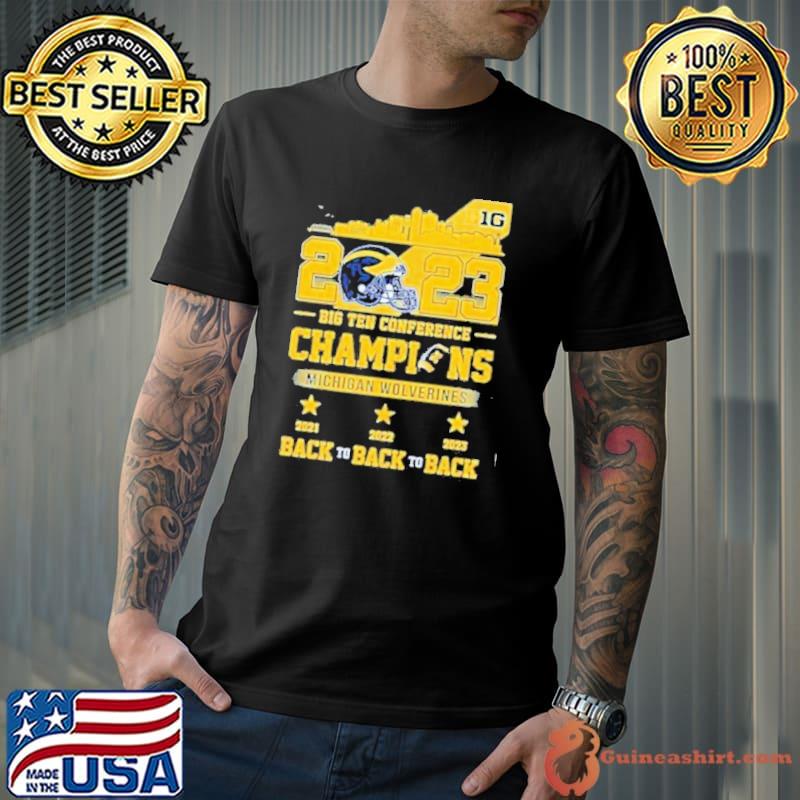 Skyline 2023 Big Ten Conference Champions Michigan Wolverines Back To Back To Back Shirt