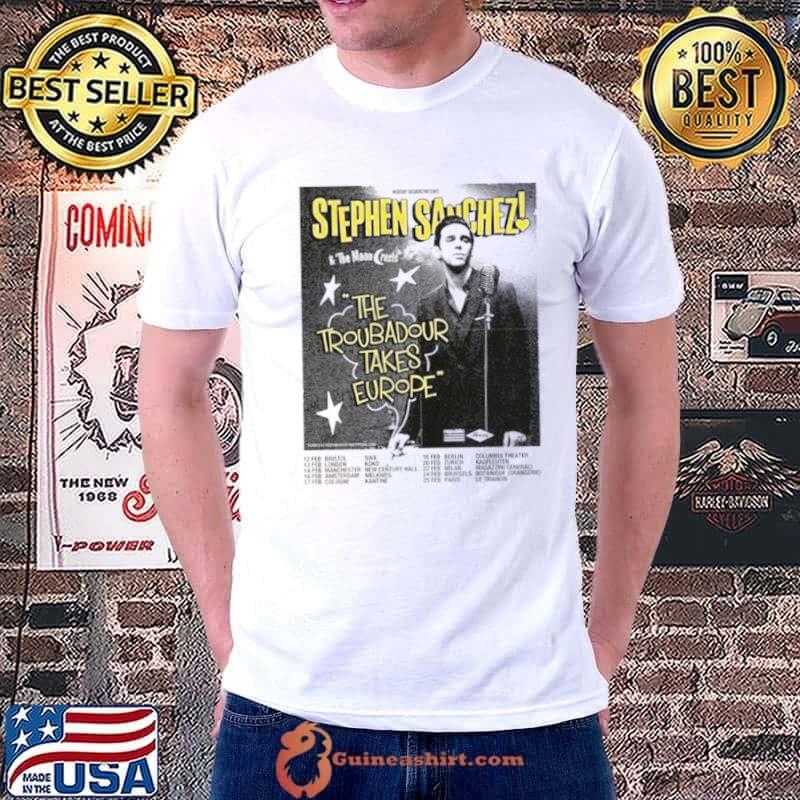 Stephen Sanchez 2024 The Troubadour Takes Europe Performance Schedule Shirt Unisex