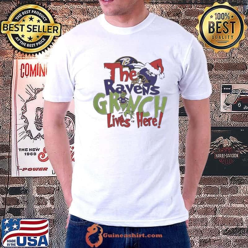 The Baltimore Ravens Grinch Lives Here Christmas Shirt
