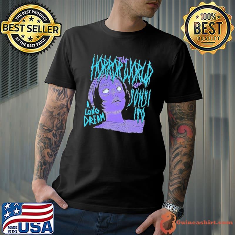 The horror of junjI ito a long dream Shirt