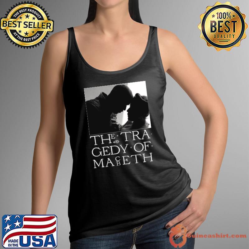 The Tragedy Of Macbeth s Tank Top