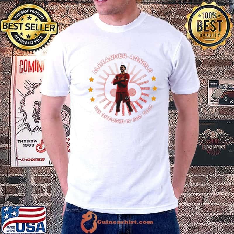 Trent Alexander-Arnold the scouser in our team s Unisex