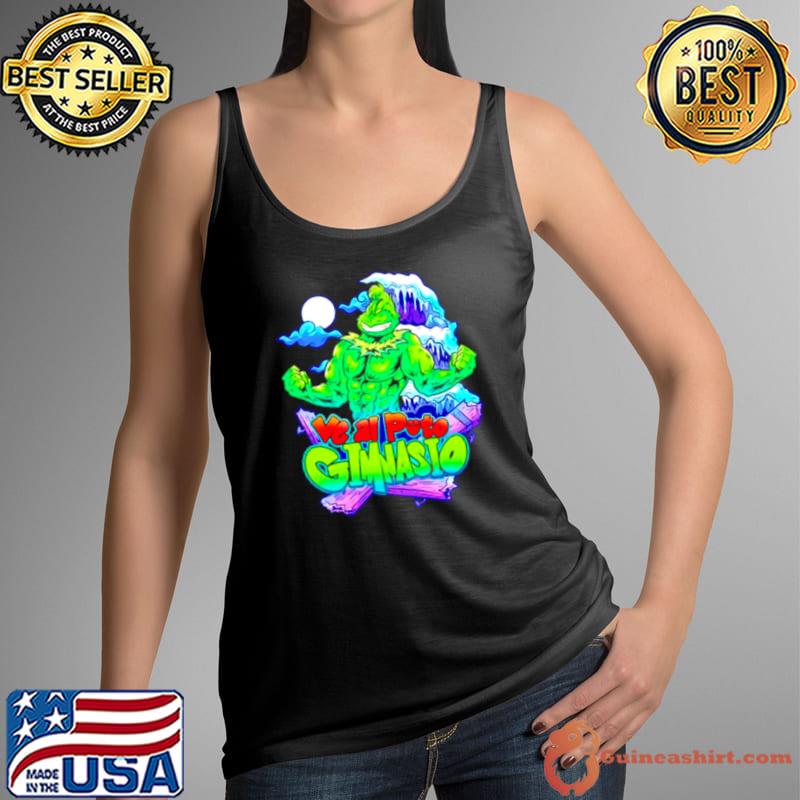 Ve Al Puto Gimnasio Grinch s Tank Top