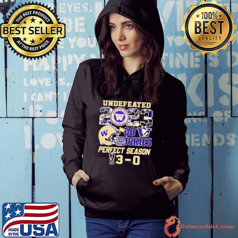 Washington Huskies 2023 Undefeated Go Huskies Perfect Season 3-0 Shirt