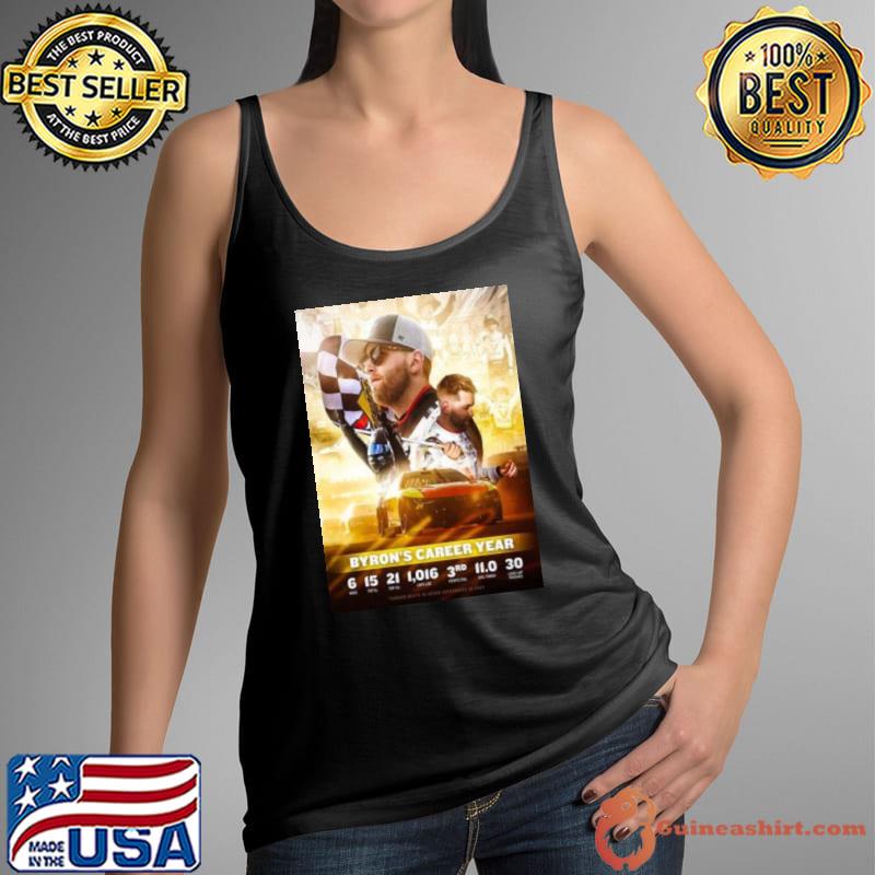 2023 Is A Break Out Year For William Byron Career Nascar shirt