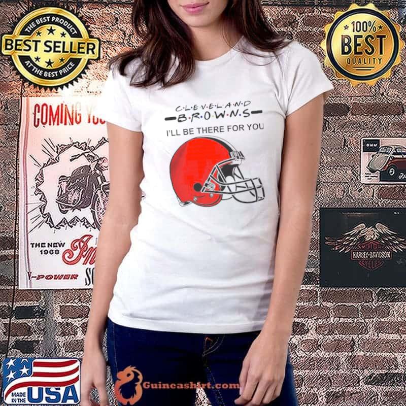 Best cleveland browns NFL I’ll be there for you logo shirt