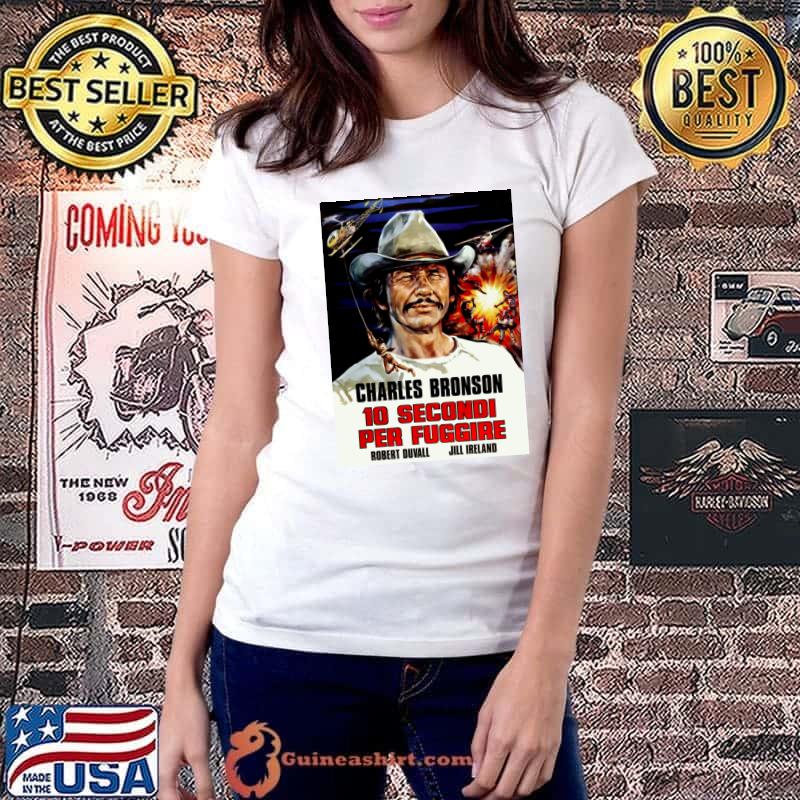 Charles Bronson 10 Secondi Per Fuggire Italian Film Poster T-Shirt Ladiestee