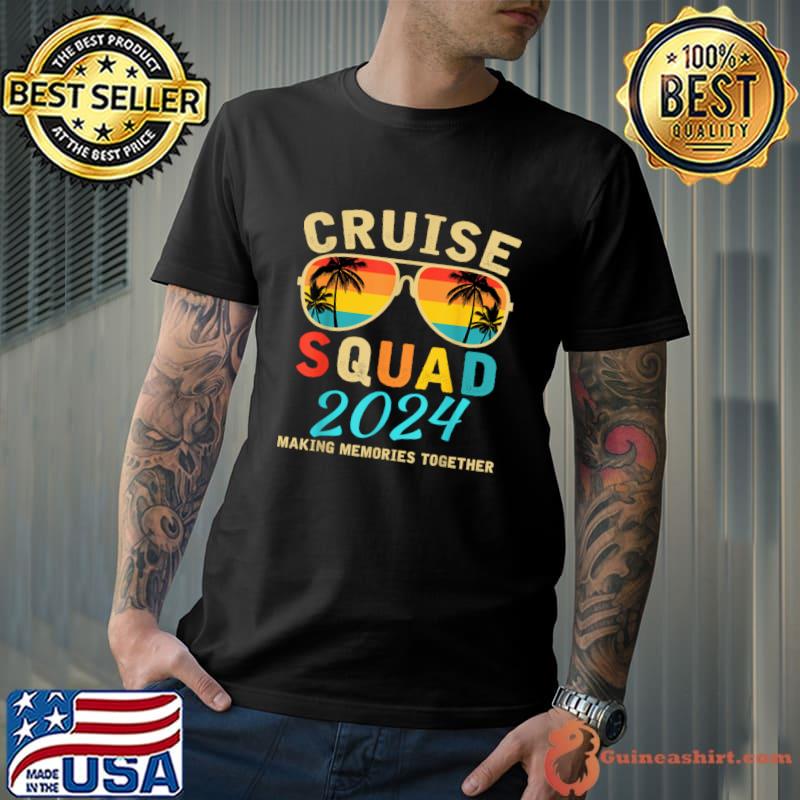 Cruise Squad 2024 Making Memories Together Sunglasses Vintage Palms Tree Summer Vacation T-Shirt Unisex
