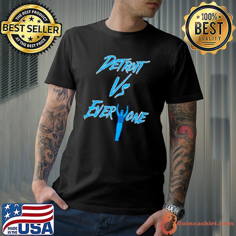 Detroit vs Everybody Detroit vs Everyone Ref Eligible shirt