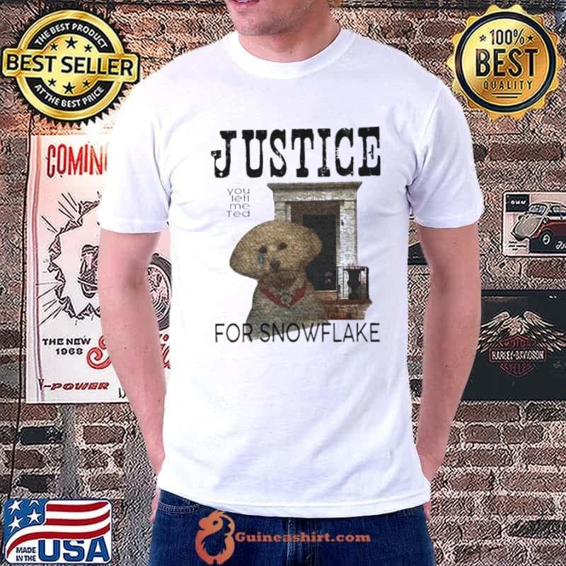 Dog Justice for snowflake shirt