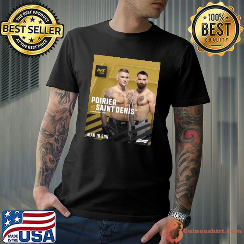 Dustin Poirier Vs Benoit Saint Denis Lightweight Bout UFC 299 Shirt Unisex
