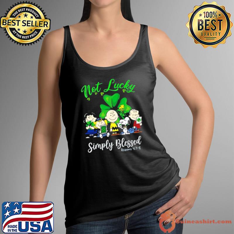 Funny snoopy Peanuts Not Lucky Simply Blessed Roman 4 7 8 Patrick’s Day 2024 shirt