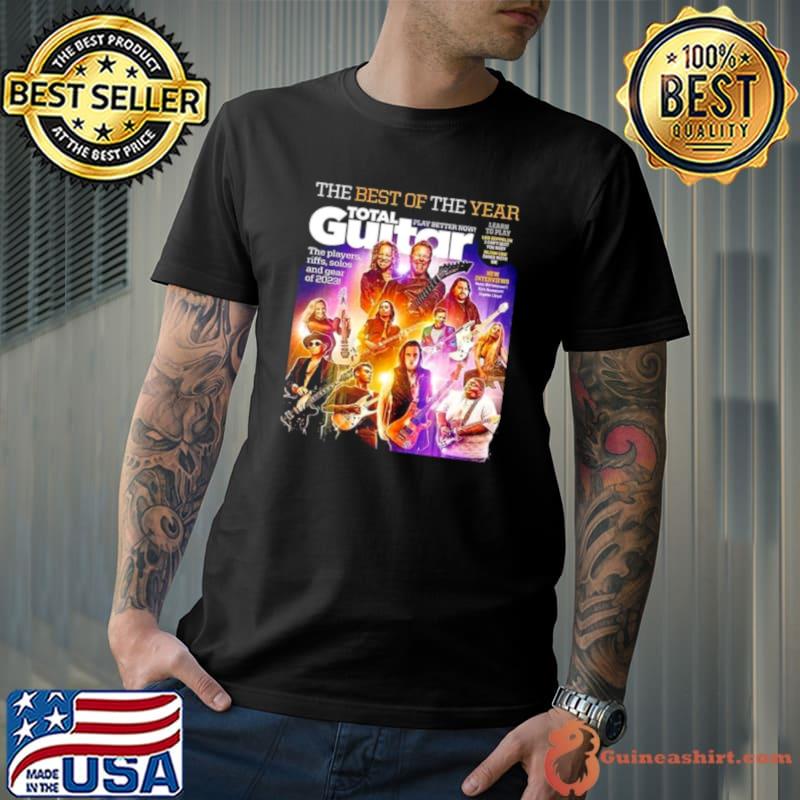 Funny the Best Of The Year Total Guitar Edition 379 With All The Best Of 2023 Issue Cover Poster Shirt Unisex