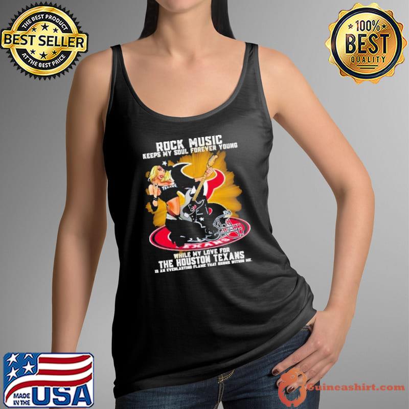 Houston Texans Rock Music Keep My Soul Forever Young 2024 Shirt