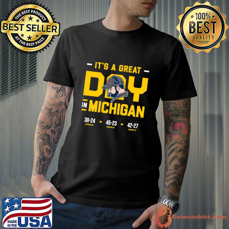 It's A Great Day In Michigan 30 23 2023 T-Shirt Unisex