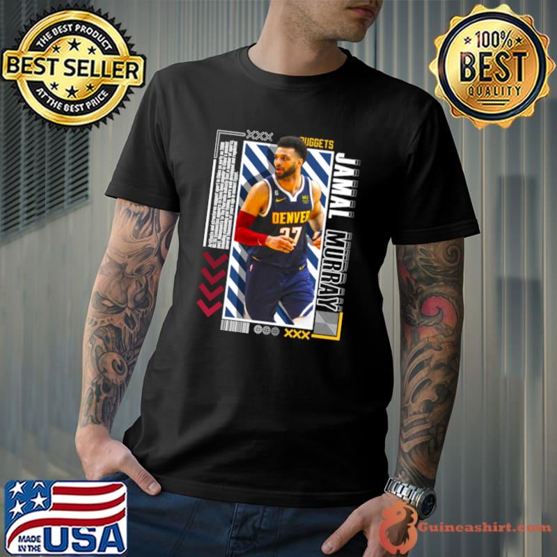Jamal Murray Canadian professional basketball player for the Denver Nuggets T-Shirt