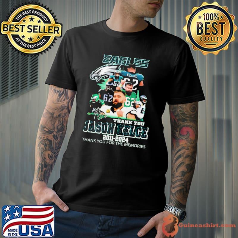 Jason Kelce Eagles Thank You For The Memories 2011 2024 Signature Shirt