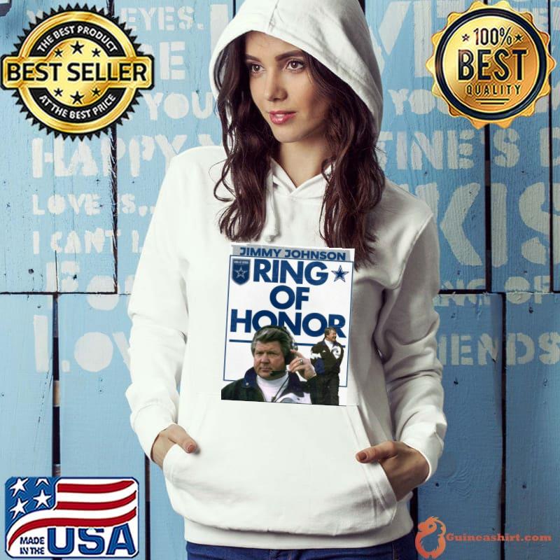 Jimmy Johnson Ring Of Honor Shirt Jimmy Johnson Dallas Cowboys Coach Will Be Forever Enshrined In The Ring Of Honor Shirt