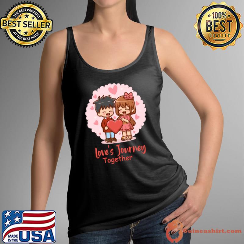 Love's Journey Together A Valentine's Day Adventure T-Shirt