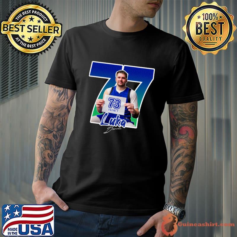 Luka doncic 73 points signature Slovenian professional basketball player for the Dallas Mavericks T-Shirt Unisex