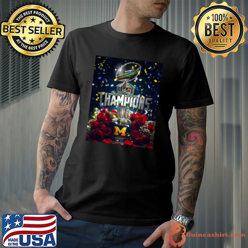 Michigan Wolverines Rose Bowl Champions Are Maize And Blue 2024 Trophy Shirt