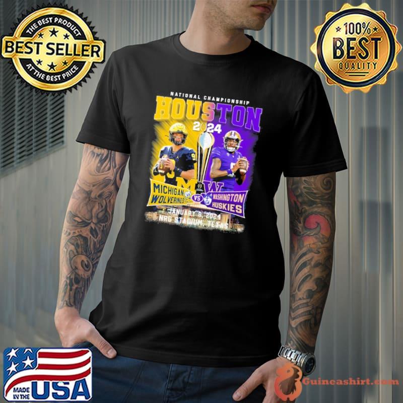Michigan Wolverines vs Washington Huskies National Championship Houston 2024 shirt