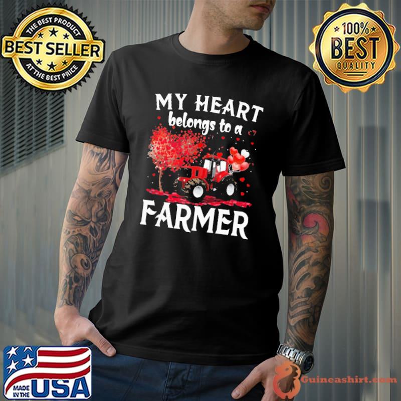 My Heart Belongs To A Farmer Tractor Valentine Day s Unisex