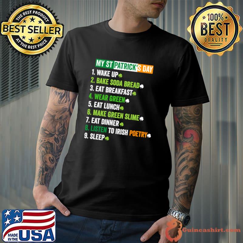 My St Patrick's Day Wake Up Bake Soda Bread Irish Shamrock st patty's day T-Shirt