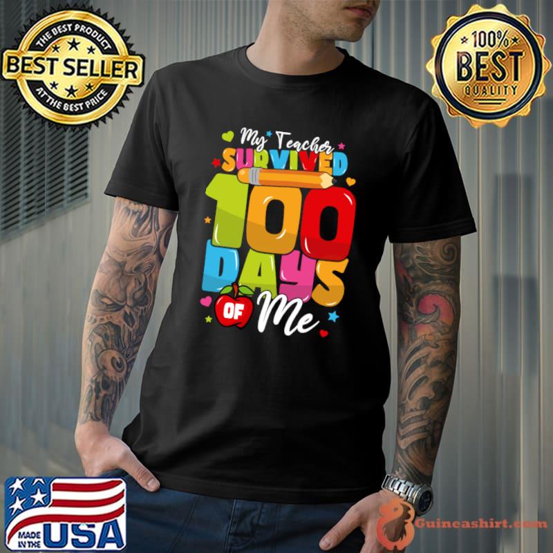 My teacher survived 100 days me pencils stars 100Th Day of School T-Shirt Unisex