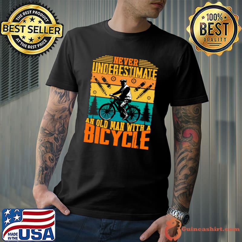 Never Underestimate An Old Man With A Bicyle On A Bike Vintage T-Shirt Unisex