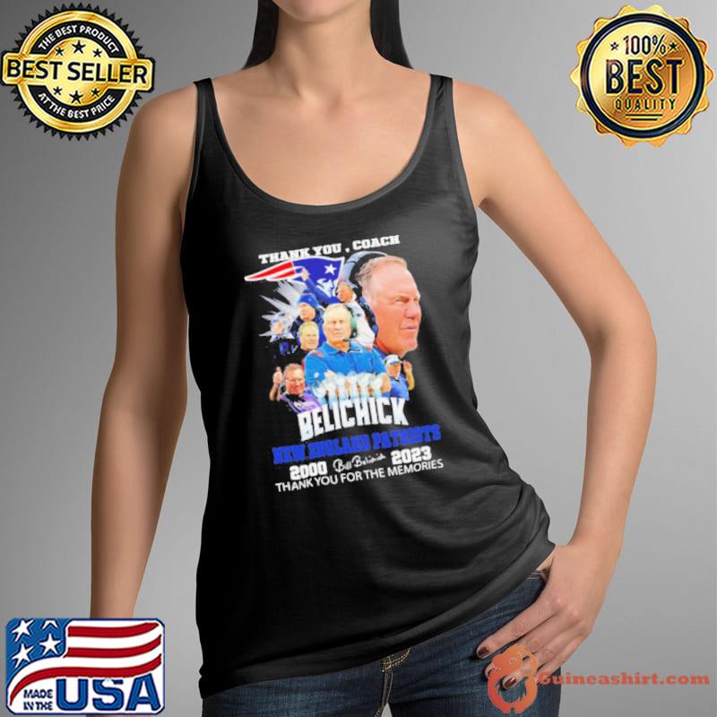 Official thank you coach Bill Belichick New England Patriots 2000 2023 thank you for the memories signature shirt