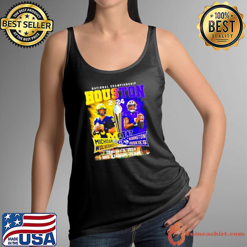 Premium michigan Wolverines vs Washington Huskies National Championship 2024 NRG stadium Texas shirt