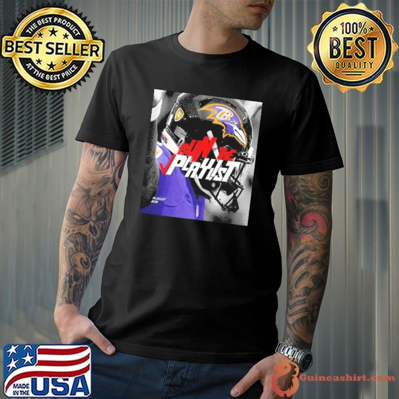 Run The Playlist Lamar Jackson Baltimore Ravens shirt