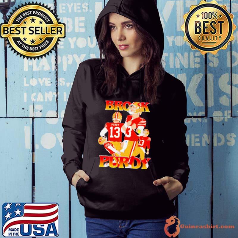 San Francisco 49ers Rita Oak Brock Purdy 13 shirt