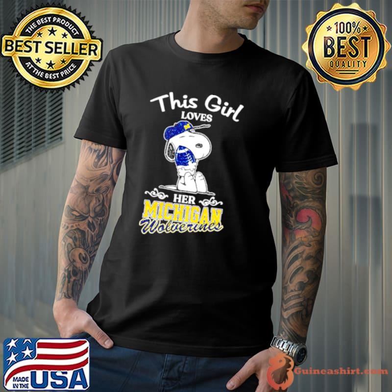 Snoopy this girl loves her Michigan Wolverines football shirt
