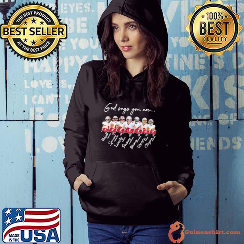 Tampa Bay Buccaneers NFL God Says You Are Unique Special Lovely Precious Strong Chosen Forgiven Shirt