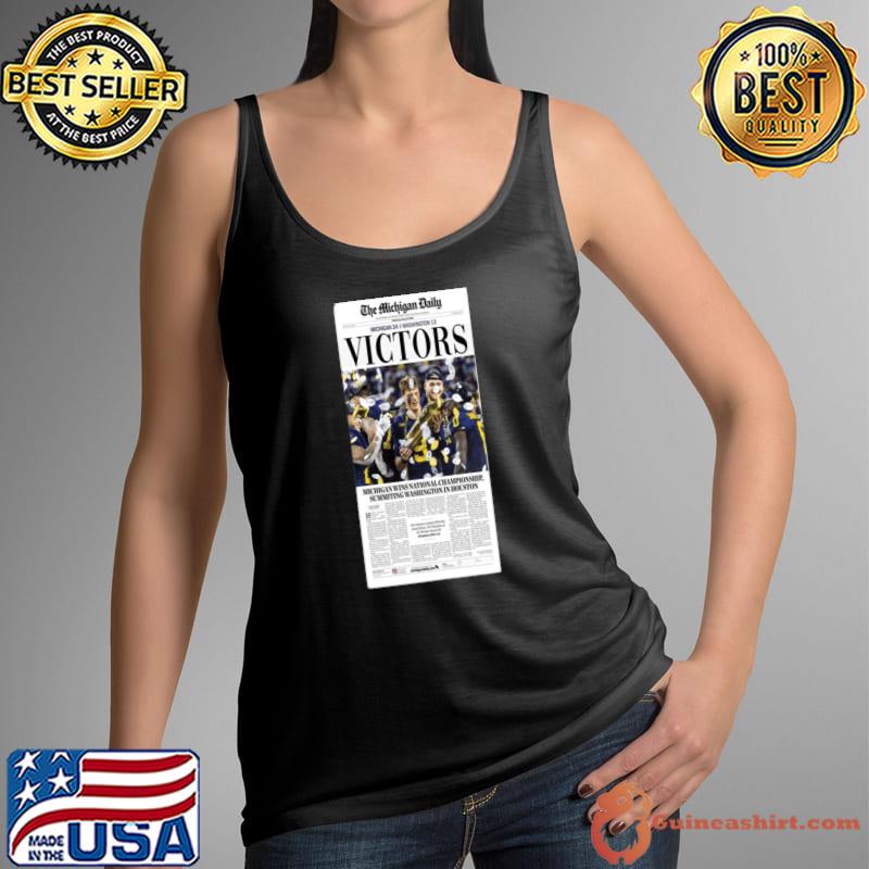 The daily michigan national championship summiting washington houston T-Shirt Tank Top