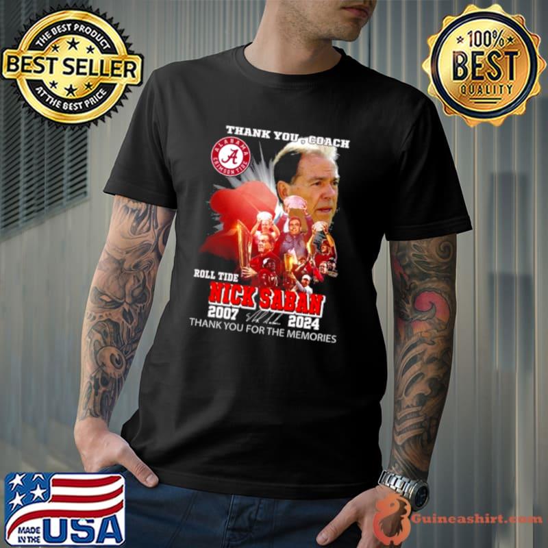Top thank You Coach Roll Tide Nick Saban 2004 2024 Thank You For The Memories Signature Shirt