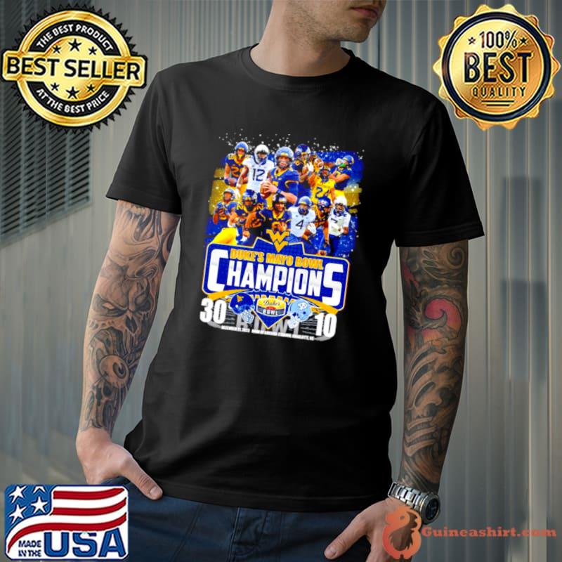 West Virginia Football 2023 Duke’s Mayo Bowl Champions Victory North Carolina 30 10 Shirt Unisex