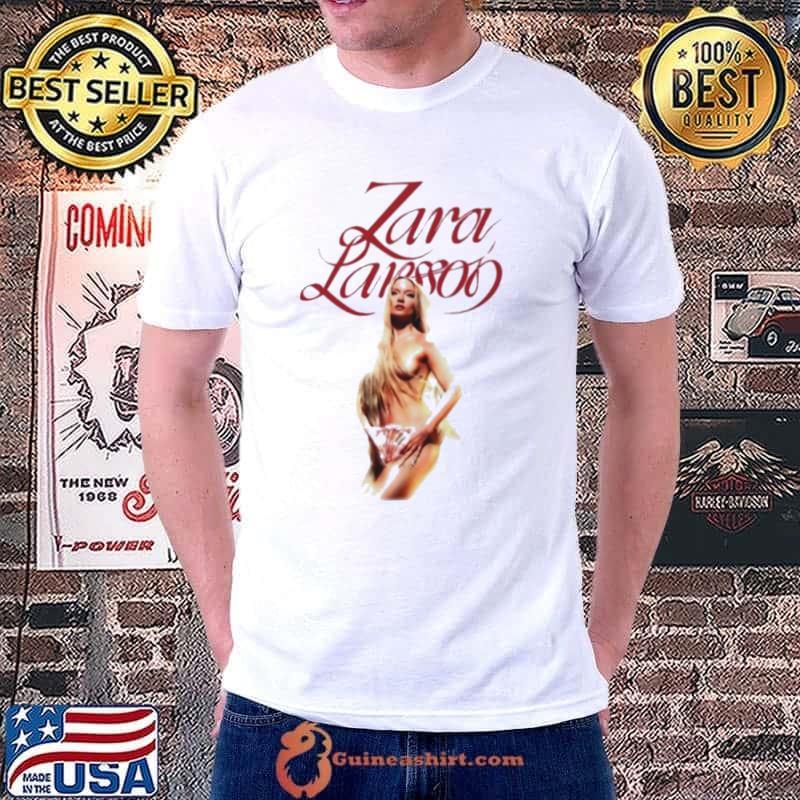 Zara Larsson Venus choice of sexy girl shirt